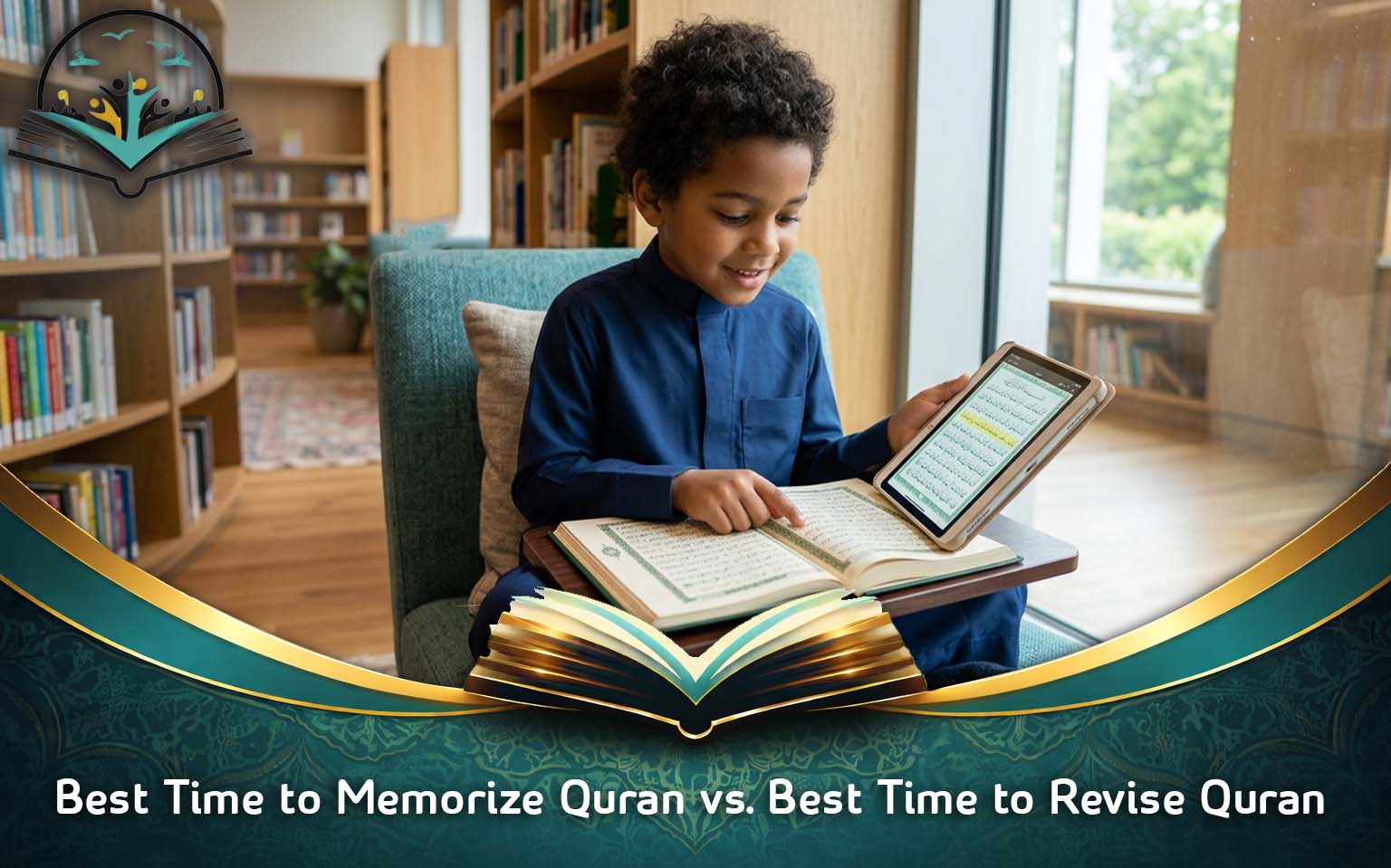 Best Time to Memorize Quran vs. Best Time to Revise Quran